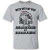 Mess with my kids an you will get Jurasskicked by mamasaurus t-shirt