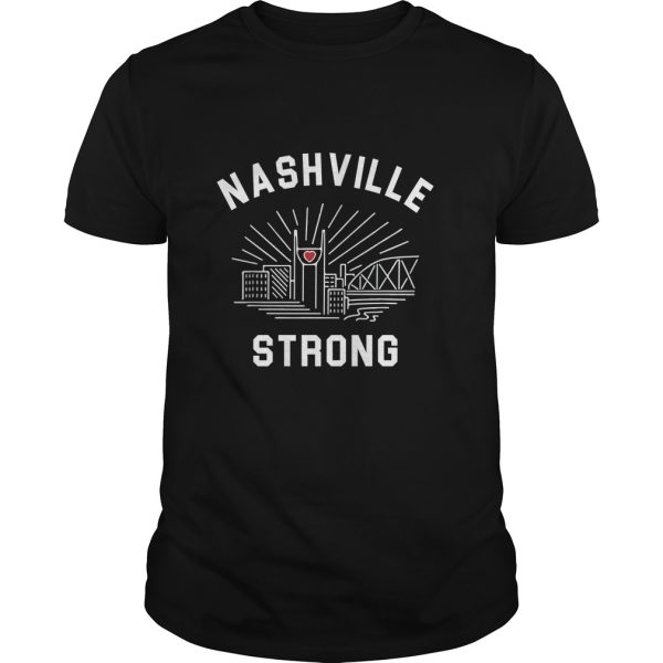 Nashville Strong shirt, hoodie, long sleeve, ladies tee