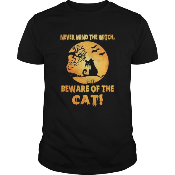 Never Mind The Witch Beware Of The Cat shirt