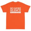 No More Silence End Gun Violence T-Shirt