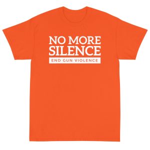 No More Silence End Gun Violence T-Shirt