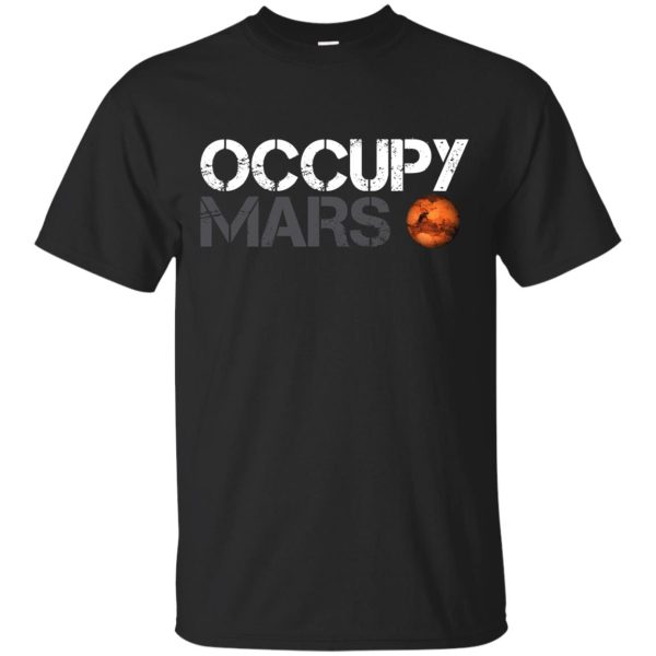 Occupy Mars shirt, hoodie, ladies tee