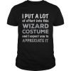 Official Easy Lazy Wizard Halloween Costume shirt