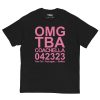 Omg Tba Coachella 042323 Four Tet Fred Again Skrillex T-shirt