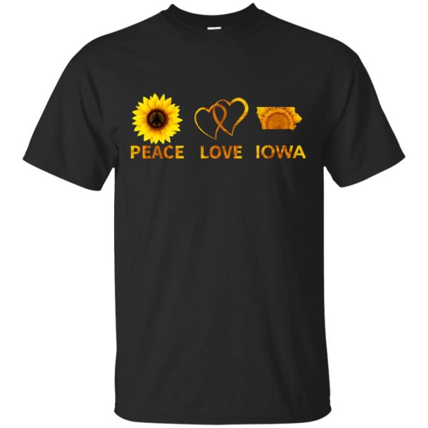 Peace Love and Iowa shirt, ladies tee, guys tee, long sleeve