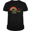 Pride smile if you’re dead inside shirt, hoodie, long sleeve