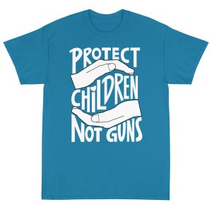 Protect Children Not Guns T Shirt 4