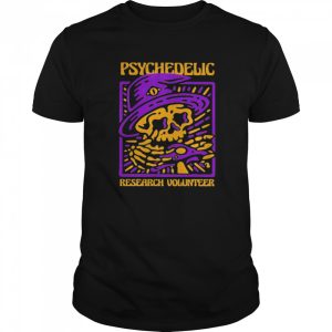 Psychedelic Research Volunteer Skull Witch Mushroom halloween shirt
