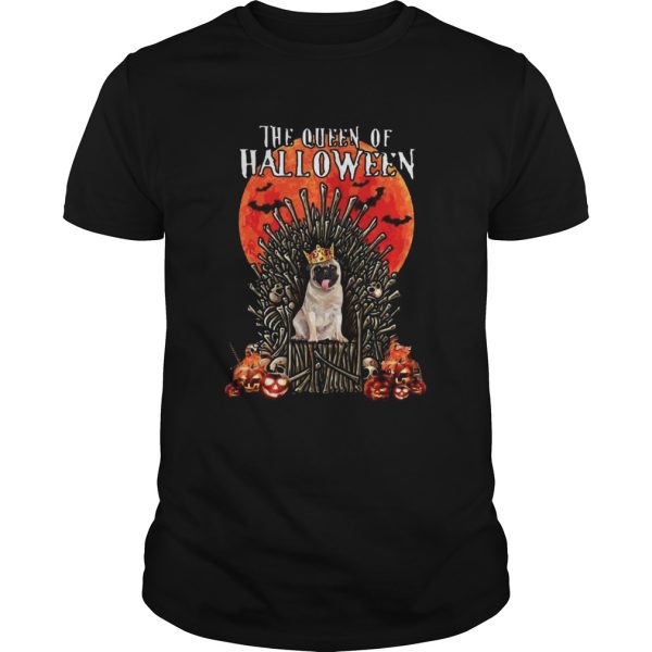 Pug Dog The Queen Of Halloween shirt