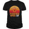 Pumpkin Spice Af Funny Men Husband Halloween Gift Vintage shirt