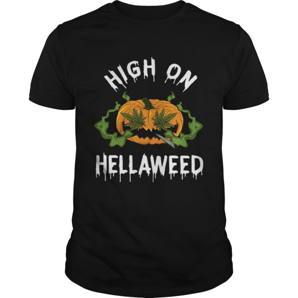 Pumpkin Weed High On Hellaweed Halloween shirt