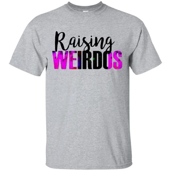 Raising Weirdos shirt, long sleeve, hoodie, tank top, sweater