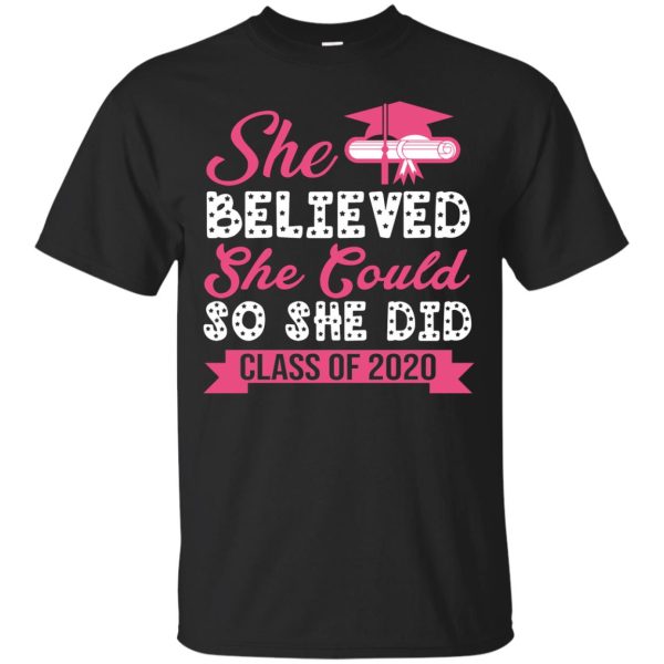 She believed she could so she did 2031 shirt, ladies tee