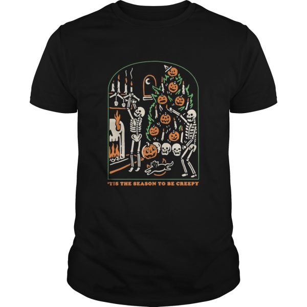 Skull Tis The Season To Be Creepy Halloween shirt