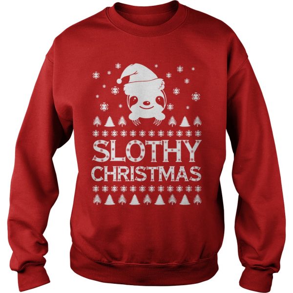 Slothy Christmas Ugly sweatshirt, hoodie, long sleeve