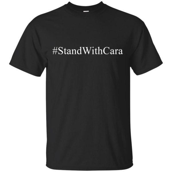 Stand with Cara t-shirt, hoodie, long sleeve
