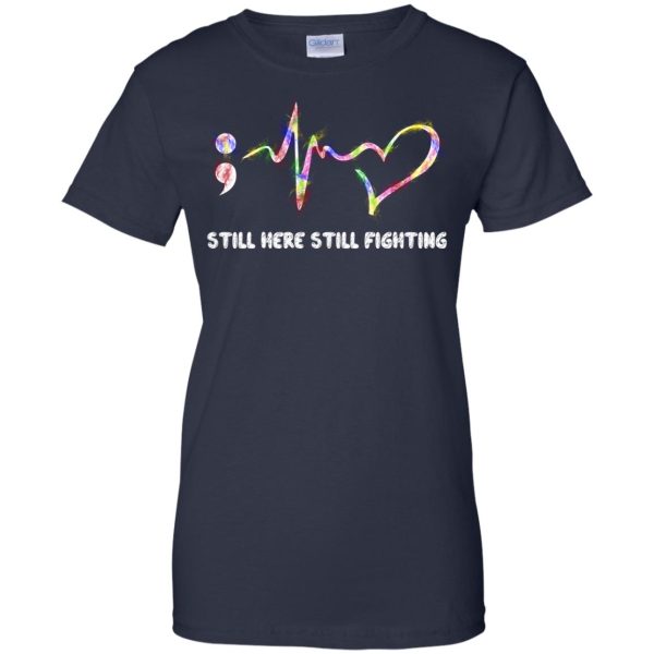 Suicide Prevention Awareness Still here still fighting t-shirt, hoodie