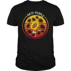 Sunflowers I hate people shirt, hoodie, long sleeve