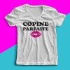 T-Shirt Femme Copine parfaite coton meilleure amie