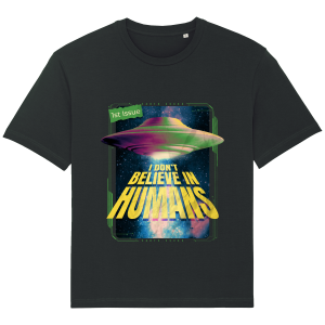T-Shirt I don’t believe in huma