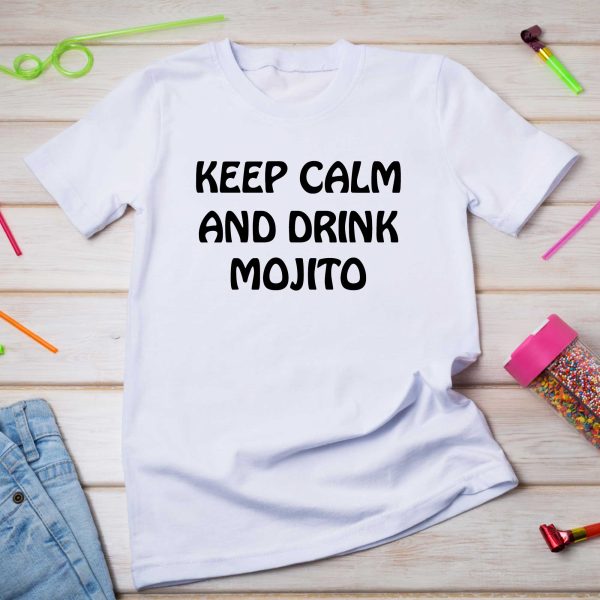 T-Shirt KEEP CALM AND DRINK MOJITO Pour femme