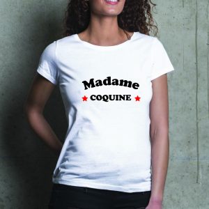 T-Shirt Madame Mademoiselle Coquine femme coton