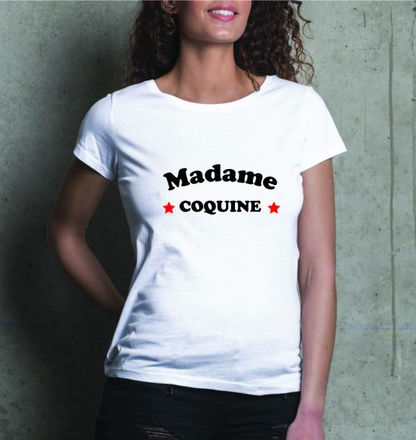 T-Shirt Madame Mademoiselle Coquine femme coton