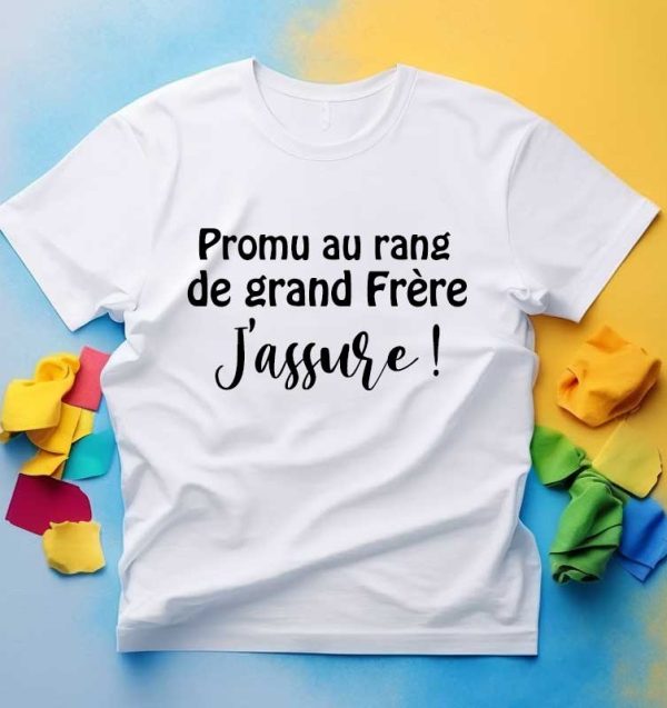 T-Shirt Promu au rang de grand frère j’assure annonce grossesse