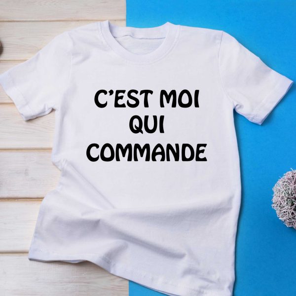 T-Shirt c’est moi qui commande pour femme