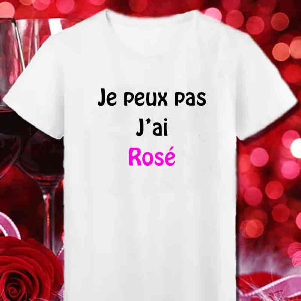 T-Shirt je peux pas j’ai Rosé pour femme