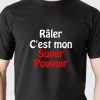 T-shirt “Râler c’est mon super pouvoir” pour femme