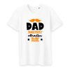 T shirt Dad dangerously attractive dube