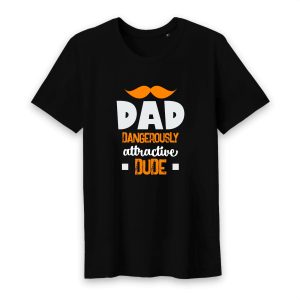 T shirt Dad dangerously attractive dube T shirt Dad dangerously attractive dube