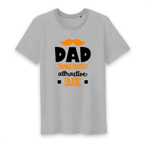 T shirt Dad dangerously attractive dube 2 T shirt Dad dangerously attractive dube 3