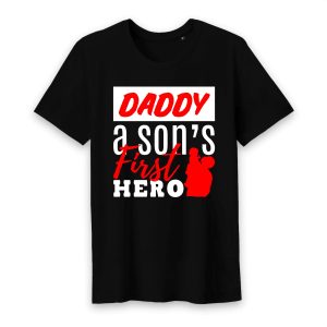 T shirt Daddy a son’s first hero T shirt Daddy a son’s first hero