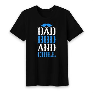 T shirt dad bod and chill T shirt dad bod and chill