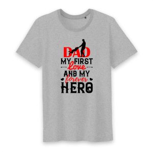 T shirt dad my first love and my forever hero 3