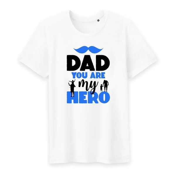 T shirt dad you are my hero
