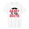 T shirt daddy is my bestie