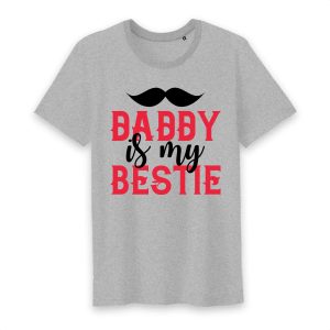T shirt daddy is my bestie 2 T shirt daddy is my bestie 3