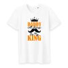 T shirt daddy will always be my king