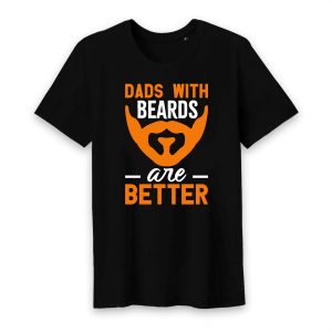 T shirt dads with beards are better T shirt dads with beards are better