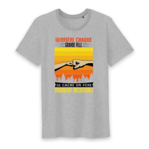 T shirt derrière chaque grand fille se cache un père vraiment incroyable 2 T shirt derrire chaque grand fille se cache un pre vraiment incroyable 3