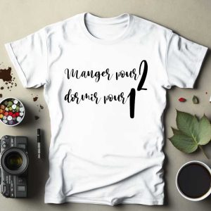 T-shirt femme Manger pour deux dormir pour un annonce grossesse