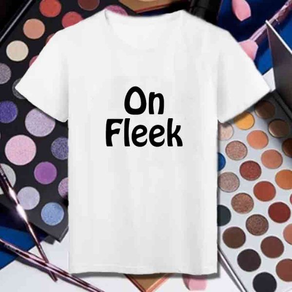 T-shirt femme On Fleek l’art du maquillage parfait