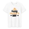 T shirt happy father&rsquo;s day