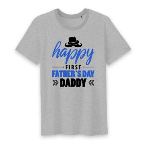 T shirt happy first father's day daddy 2 T shirt happy first fathers day daddy 3