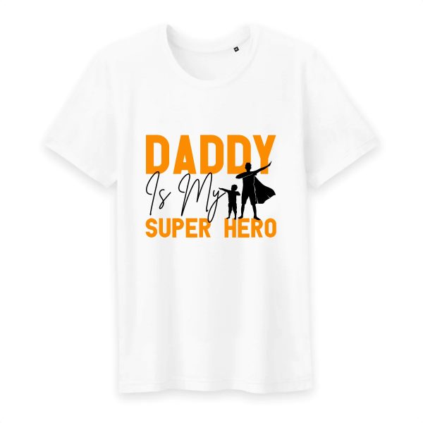 T shirt homme daddy is my super hero