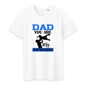 T shirt you are my superhero T shirt you are my superhero