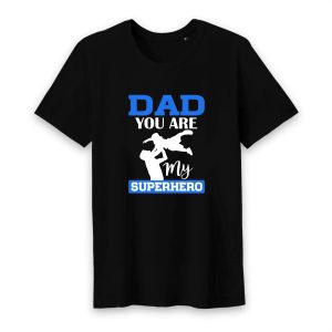 T shirt you are my superhero T shirt you are my superhero